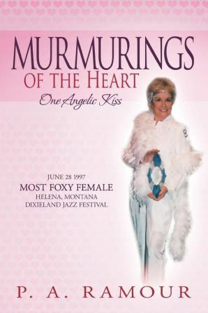 Murmurings of the Heart