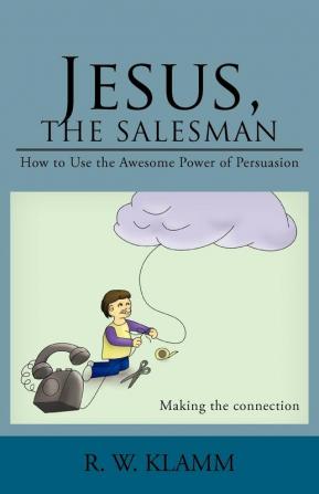 Jesus the Salesman