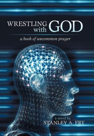 Wrestling with God