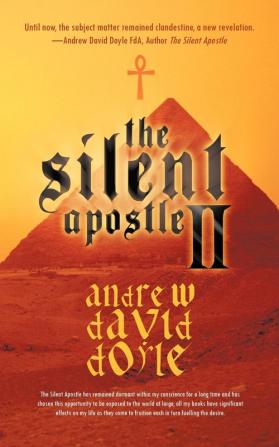 The Silent Apostle II