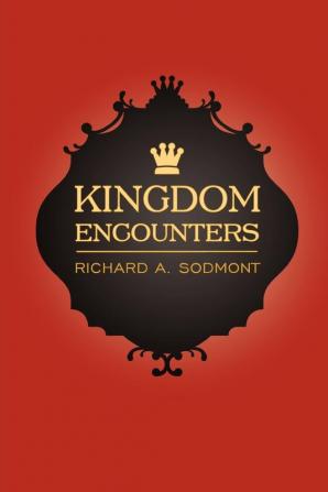 Kingdom Encounters