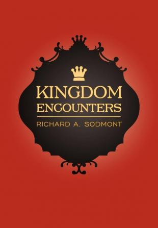 Kingdom Encounters