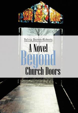 Beyond Church Doors