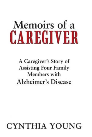 Memoirs of a Caregiver