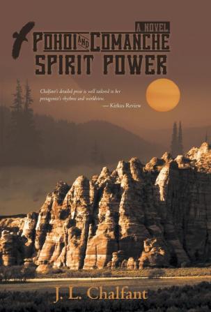 Pohoi and Comanche Spirit Power