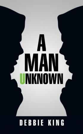 A Man Unknown