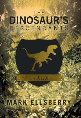 The Dinosaur's Descendants