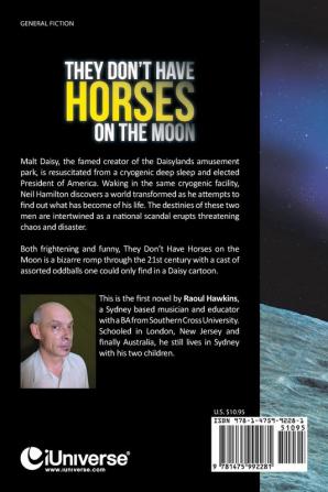 They Don't Have Horses on the Moon