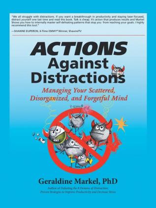 Actions Against Distractions