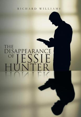 The Disappearance of Jessie Hunter