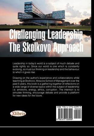 Challenging Leadership the Skolkovo Approach