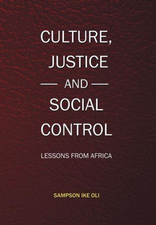 Culture Justice and Social Control