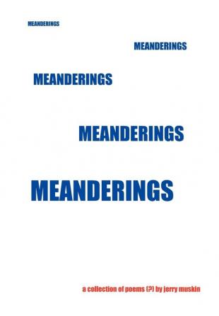 Meanderings