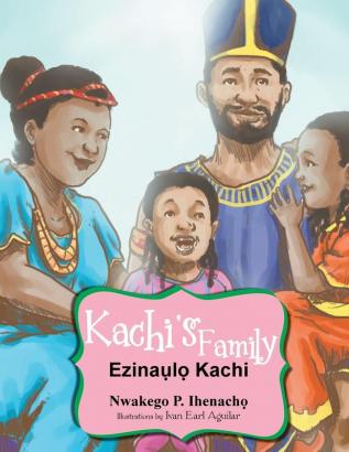 Kachi's Family