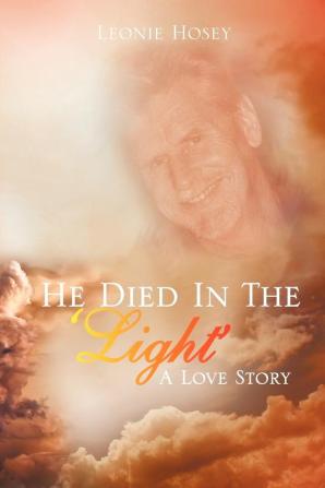 He Died In The 'Light'