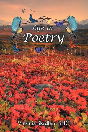 Life in Poetry