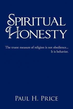 Spiritual Honesty