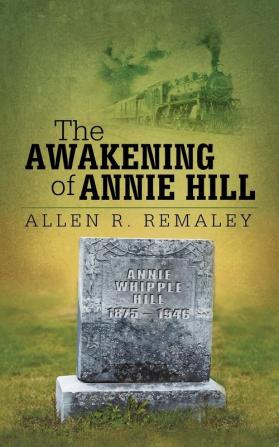 The Awakening of Annie Hill