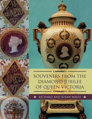 Souvenirs from the Diamond Jubilee of Queen Victoria