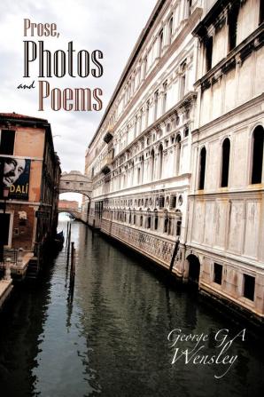 Prose Photos and Poems