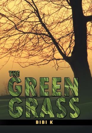 The Green Grass