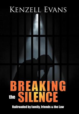 Breaking the Silence