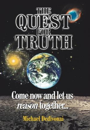 The Quest For Truth