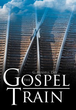 The Gospel Train