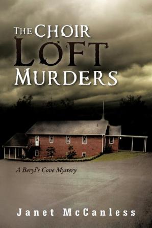 The Choir Loft Murders