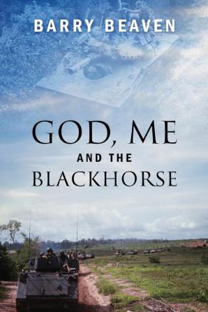 God Me and the Blackhorse