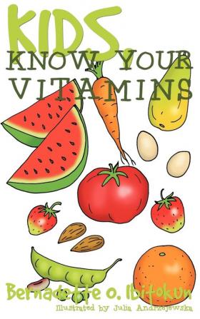 Kids Know Your Vitamins