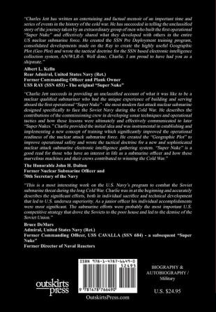 Super Nuke! A Memoir About Life as a Nuclear Submariner and the Contributions of a Super Nuke -  the USS RAY (SSN653) Toward Winning the Cold War