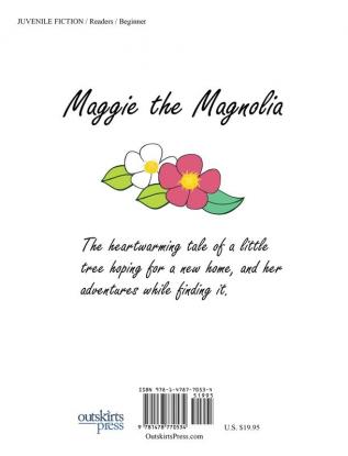 Maggie the Magnolia