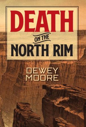 Death on the North Rim