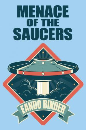 Menace of the Saucers