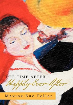 The Time After Happily-Ever-After