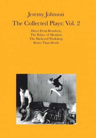 Jeremy Johnson: The Collected Plays Vol 2: Volume 2