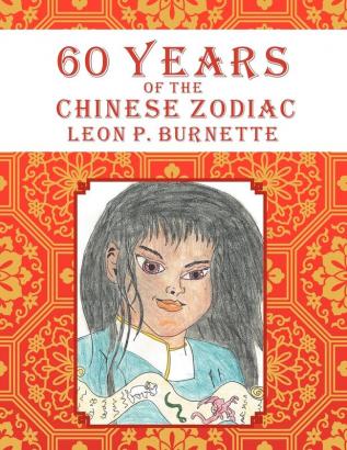 60 Years of the Chinese Zodiac