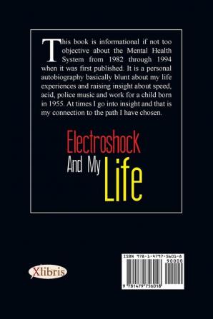 Electroshock and My Life