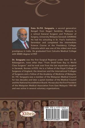 Malaysia & Bengali Doctors 1907-2012 a Personal Perspective