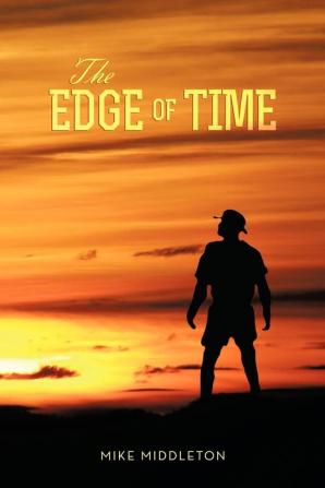 The Edge of Time