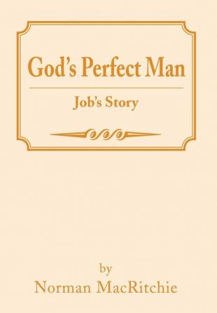 God's Perfect Man