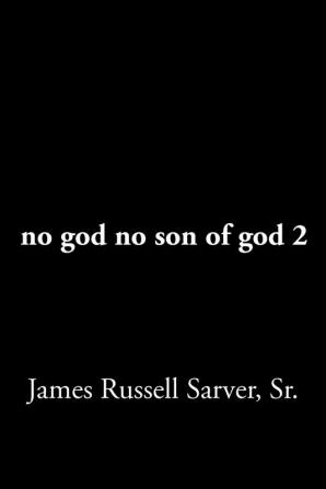 no god no son of god 2