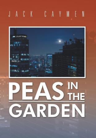 Peas in the Garden