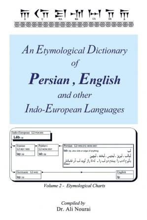 An Etymological Dictionary of Persian English and Other Indo-European Languages Vol 2