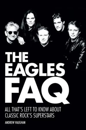 The Eagles FAQ