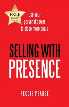 Selling with Presence