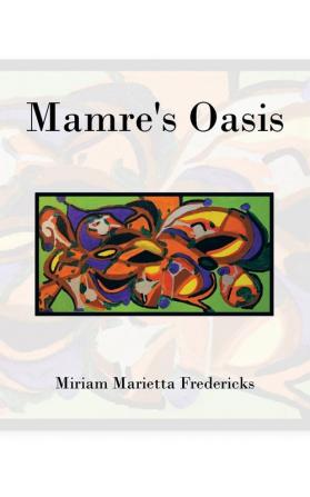 Mamre's Oasis