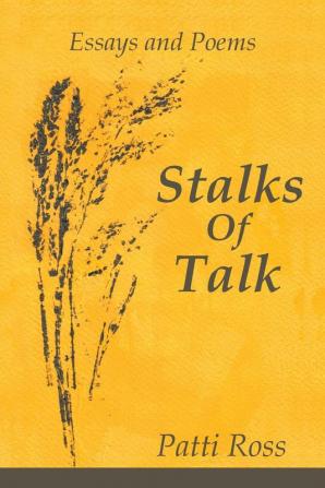 Stalks Of Talk