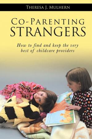 Co-Parenting Strangers